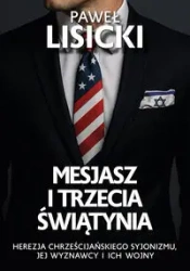 Mesjasz i trzecia świątynia - Paweł Lisicki