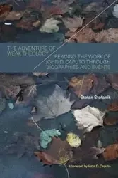 The Adventure of Weak Theology - Štofaník Štefan