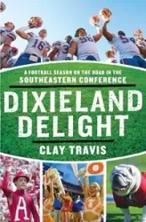 Dixieland Delight - Travis Clay