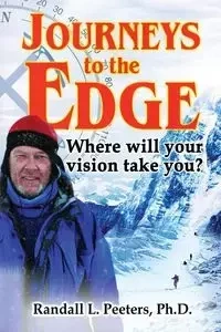 Journeys to the Edge - Randall Peeters
