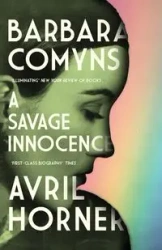 Barbara Comyns - Avril Horner