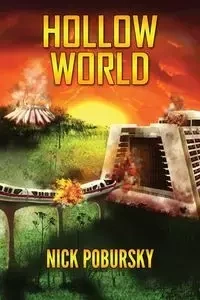 Hollow World - Nick Pobursky