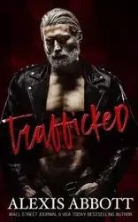 Trafficked - Alexis Abbott