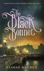 The Black Bonnet - Reuben Eloise