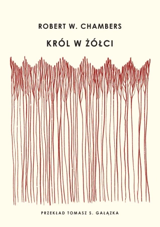 Król w Żółci - Robert W. Chambers