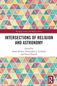 Intersections of Religion and Astronomy - Corbally Chris