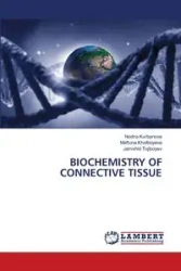 BIOCHEMISTRY OF CONNECTIVE TISSUE - Kurbanova Nodira