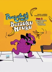 Poczytaj mi, Borsuku Mruku! T.2 - Maciej Jasiński, Tomasz Kaczkowski