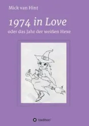 1974 in Love - van Hint Mick