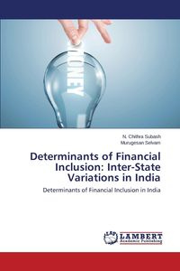 Determinants of Financial Inclusion - Chithra Subash N.