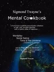 Sigmond Twayne's Mental Cookbook - Twayne Sigmond