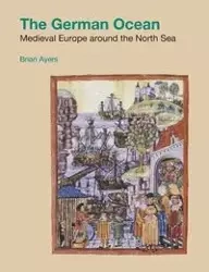The German Ocean - Brian Ayers