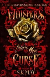 Whispers From the Curse - May S.K