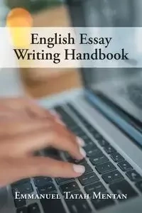 English Essay Writing Handbook - Emmanuel Mentan