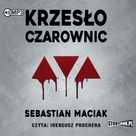 Krzesło czarownic audiobook - Sebastian Maciak