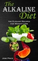 The Alkaline Diet - Jose Price