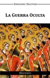 La Guerra Oculta - Emmanuel Malynski