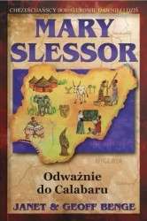 Marry Slessor. Odważnie dla Calabaru - Janet Benge, Geoff Benge
