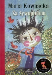 Za żywopłotem (seria limitowana) w.2016 - Maria Kownacka