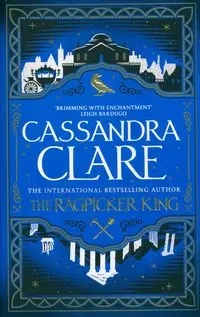 The Ragpicker King - Clare Cassandra