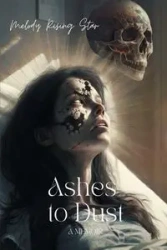Ashes to Dust - Star Melody