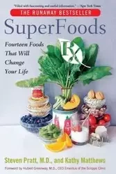 Superfoods RX - Kathy Matthews