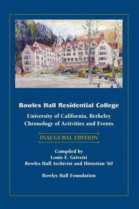 Bowles Hall Residential College - Louis Grivetti