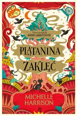 Plątanina zaklęć - Michelle Harrison, Łukasz Małecki