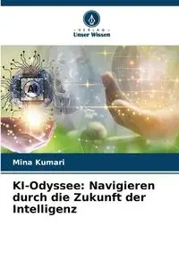KI-Odyssee - Mina Kumari