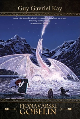 Fionavarski gobelin - Guy Kay Gavriel