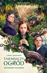 Tajemniczy ogród. Opowieść filmowa - Linda Chapman