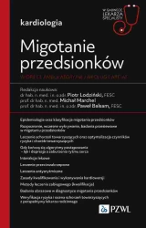 Migotanie przedsionków w opiece ambulatoryjnej... - Piotr Lodziński, Michał Marchel, Paweł Balsam