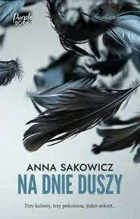 Na dnie duszy DL - Anna Sakowicz