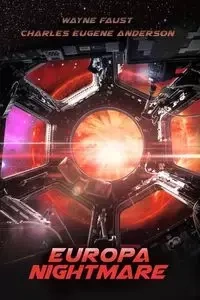 Europa Nightmare - Wayne Faust