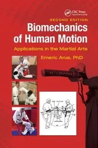 Biomechanics of Human Motion - Arus Ph.D.