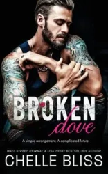Broken Dove - Bliss Chelle