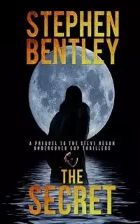 The Secret - Stephen Bentley