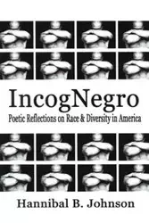 IncogNegro - Johnson Hannibal