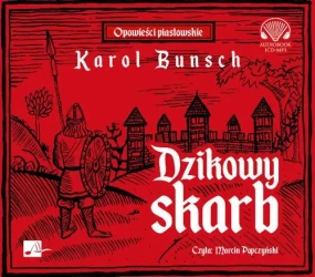 audiobook Dzikowy skarb - Karol Bunsch