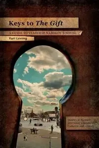 Keys to The Gift - Yuri Leving