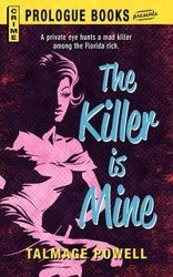 The Killer Is Mine - Powell Talmage