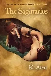 The Sagittarius - Aten K.