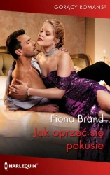 eBook Jak oprzeć się pokusie - Fiona Brand mobi epub