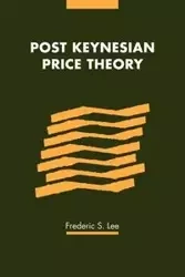Post Keynesian Price Theory - S. Lee Frederic