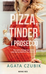 eBook Pizza, Tinder i prosecco - Agata Czubik epub mobi
