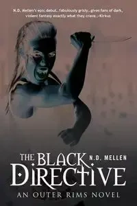 The Black Directive - Mellen N.D.