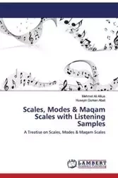 Scales, Modes &amp; Maqam Scales with Listening Samples - Ali Alkus Mehmet