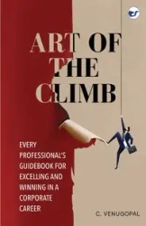 Art of The Climb - Venugopal C.