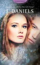 Gdy upadnę - J . Daniels
