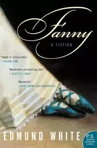 Fanny - Edmund White